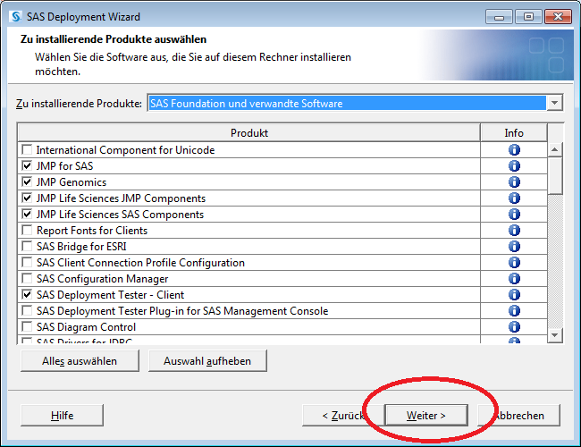Unter "Zu installierende Produkte" "SAS Foundation und Software" stehen lassen und "Weiter" klicken